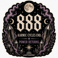 888 Sticker- Karmic Cycles End. Power Returns.