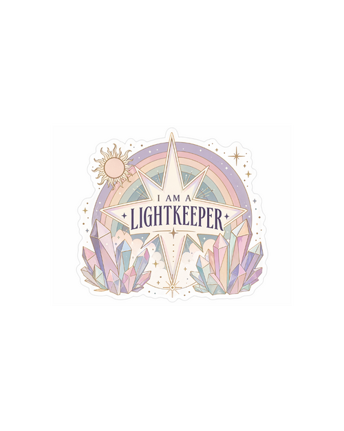 I AM A LIGHTKEEPER Sticker — Soft Heart, Strong Light