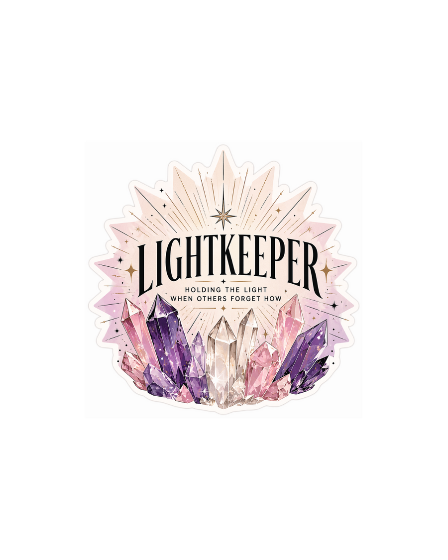 LIGHTKEEPER Sticker — Holding the light when others forget how.